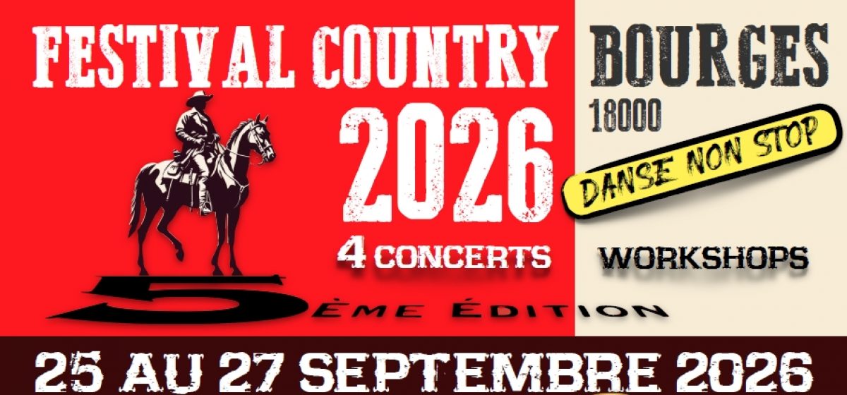 Festival Country Bourges 25, 26 et 27 septembre 2026